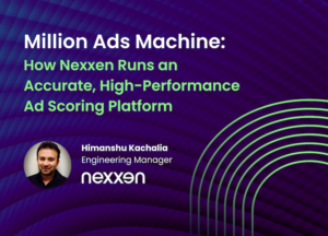 Million Ads Machine: How Nexxen Runs an Accurate, High-Performance Ad Scoring Platform